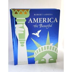 POP-UP BOOK-ROBERT SABUDA-AMERICAN THE BEAUTIFUL-Hand Cut Pop-Ups-Hard Back